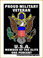 Proud Military Veteran-U.S.A.-Member of the Elite One Percent